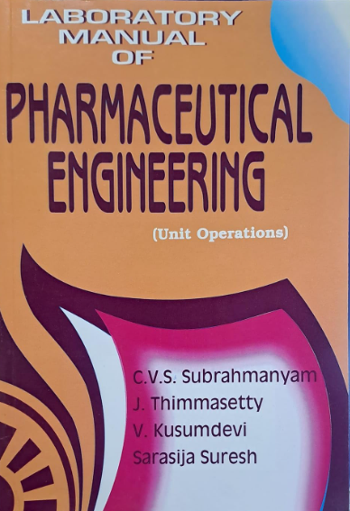   Laboratory Manual of Pharmaceutical Engineering