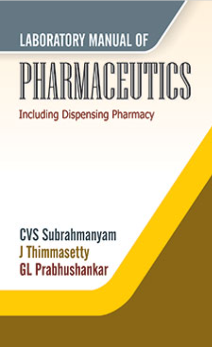   Laboratory Manual of Pharmaceutics, 2e