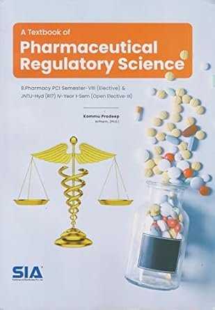 A Textbook of Pharmaceutical Regulatory Science