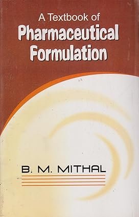 A Textbook Of Pharmaceuticals Formulation