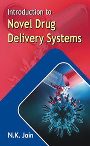   Introduction to Novel Drug Delivery Systems 