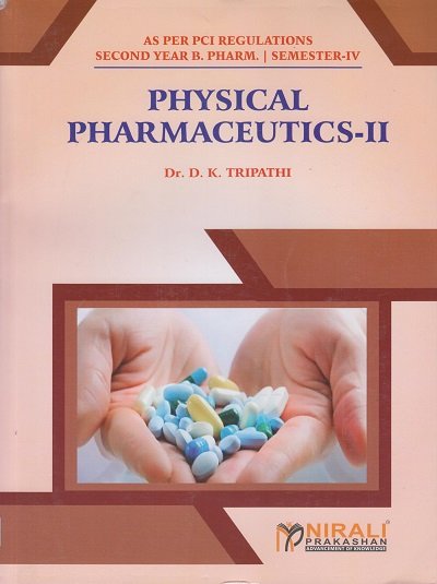PHYSICAL PHARMACEUTICS 2 SEM IV