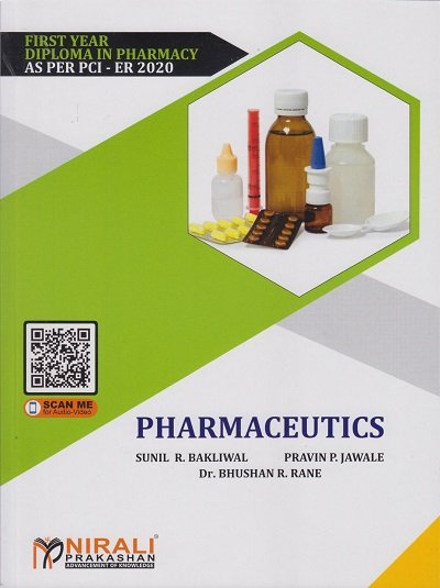 PHARMACEUTICS First Year Diploma In Pharmacy
